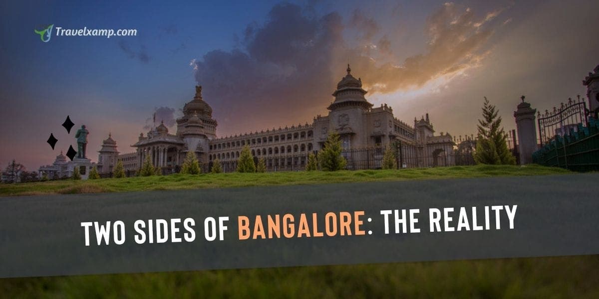 Two Sides of Bangalore: The Reality