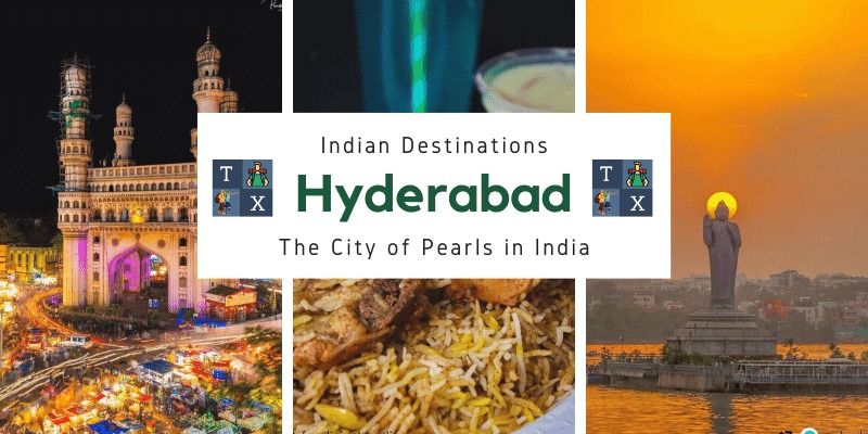 Hyderabad: The City of Pearls in India