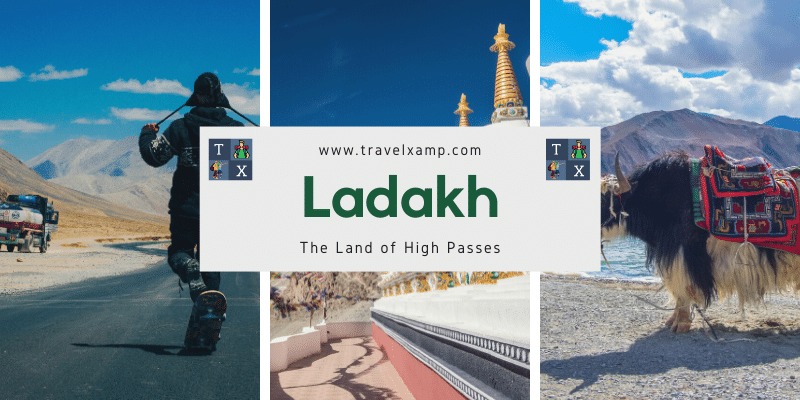 Ladakh: The Land of High Passes