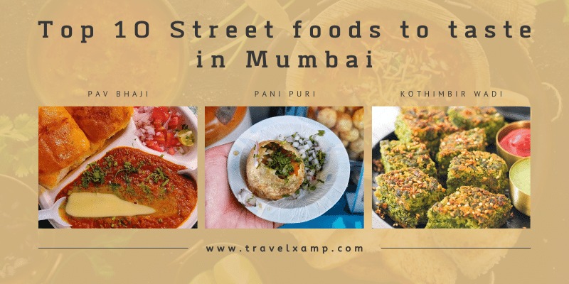 Street food to taste in Mumbai