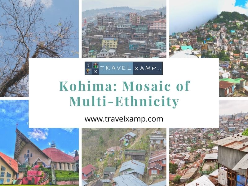 Kohima: Mosaic of Multi-Ethnicity