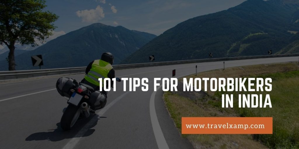 101 Tips for Motorbikers in India