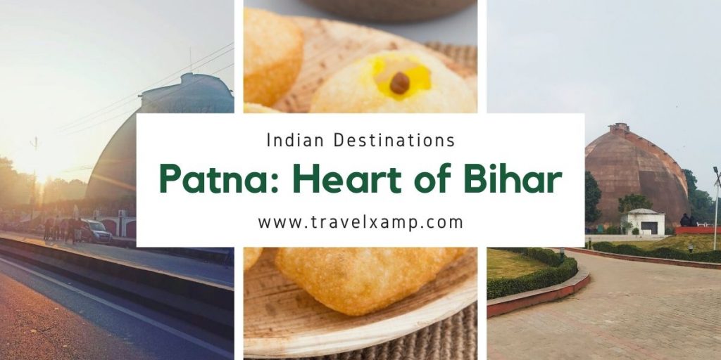 Patna: Heart of Bihar