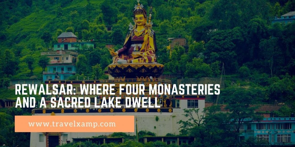 Rewalsar: Where Four Monasteries and a Sacred Lake Dwell