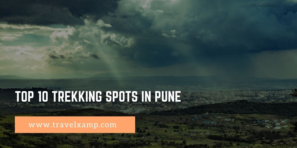 Top 10 Trekking Spots in Pune