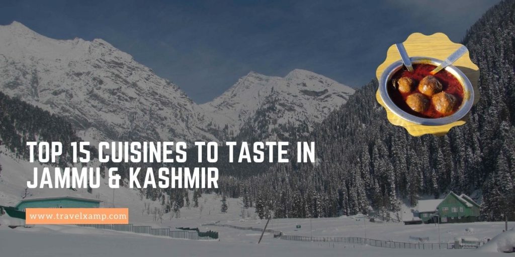 cuisines to taste in Jammu & Kashmir