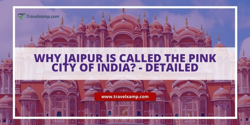 Jaipur-Pink City of India