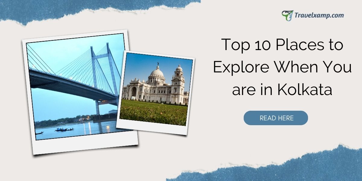 Places to Explore in Kolkata