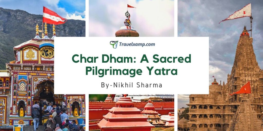 Char Dham A Pilgrimage Yatra