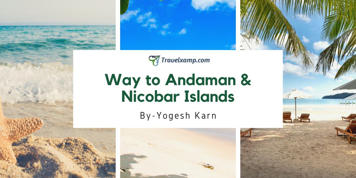 Way to Andaman & Nicobar Islands